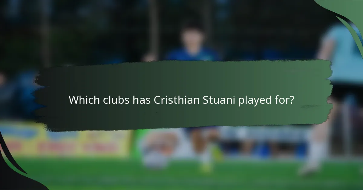 Which clubs has Cristhian Stuani played for?