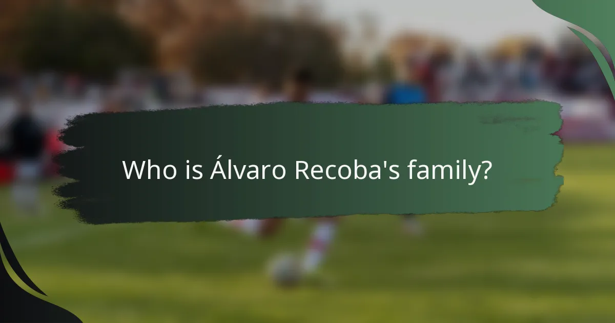 Who is Álvaro Recoba's family?